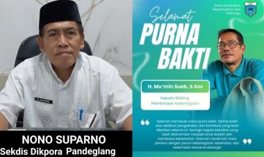 Selamat Purna Bakti Kepada H. Mu'min Sueb, Kabid Pembinaan Ketenagaan Disdikpora Pandeglang, Nono Suparno Sekdis