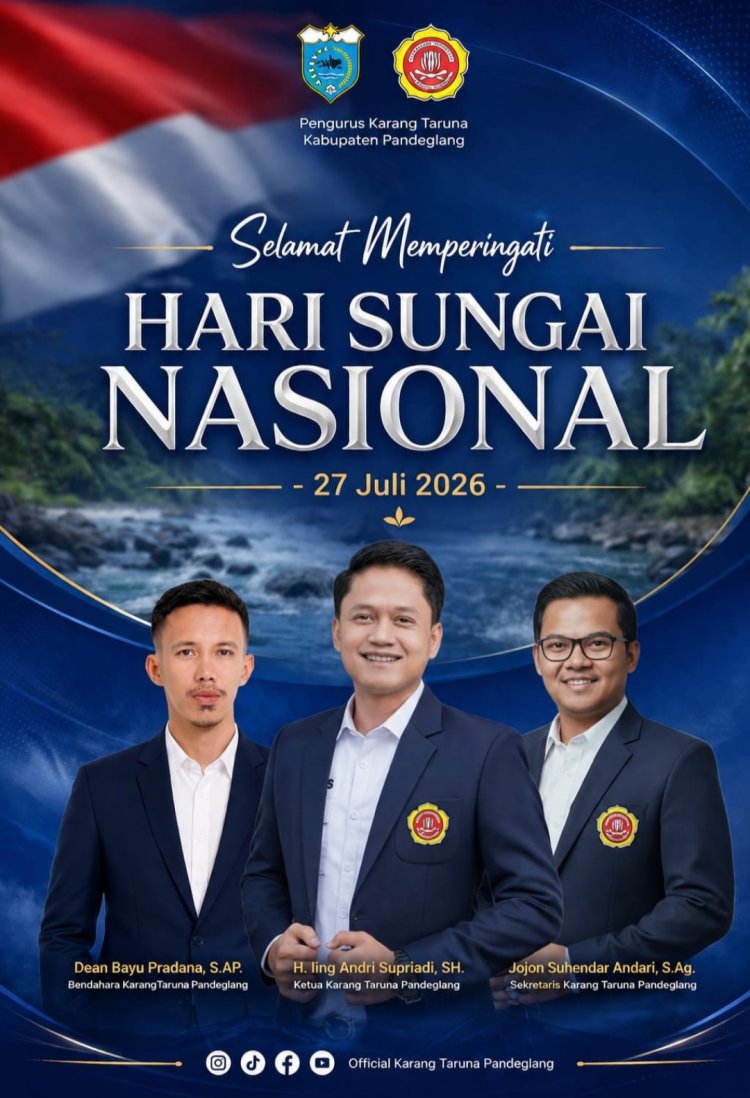 Pada Momentum Hari Sungai Nasional 2026, Karang Taruna Pandeglang Beri Beberapa Rekomendasi Kepada Pemerintah Daerah